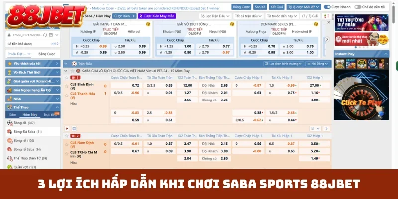 3 lợi ích hấp dẫn khi chơi Saba Sports 88JBET