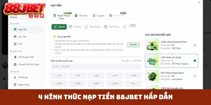 4 hình thức nạp tiền 88JBET hấp dẫn