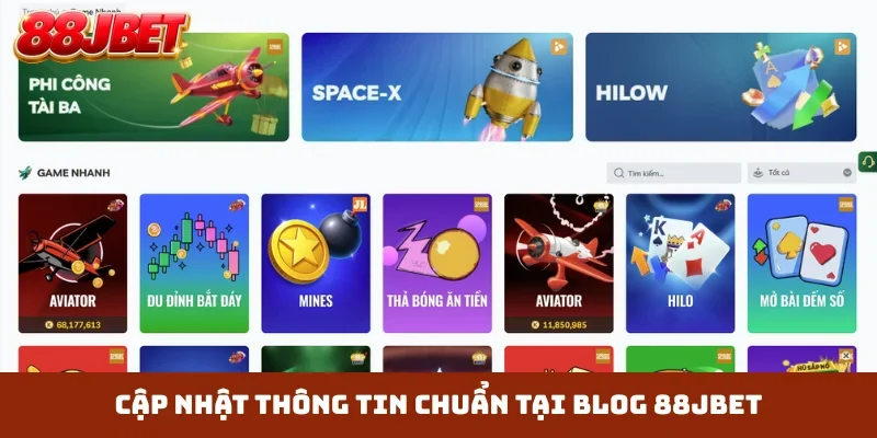 Cập nhật thông tin chuẩn tại blog 88JBET