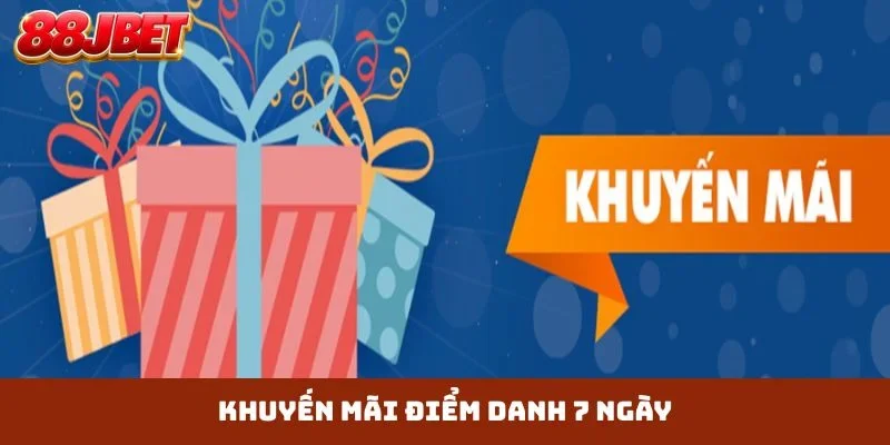khuyến mãi điểm danh 7 ngày