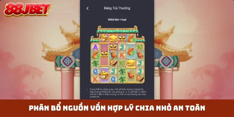 Phân bổ nguồn vốn hợp lý chia nhỏ an toàn
