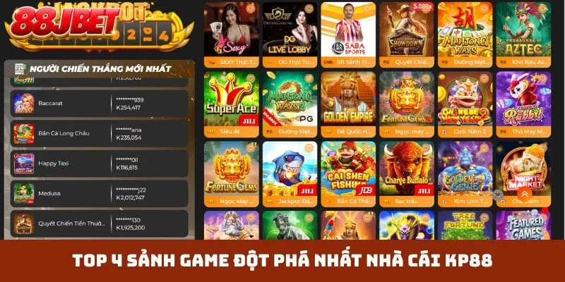 TOP 4 sảnh game đột phá nhất nhà cái KP88