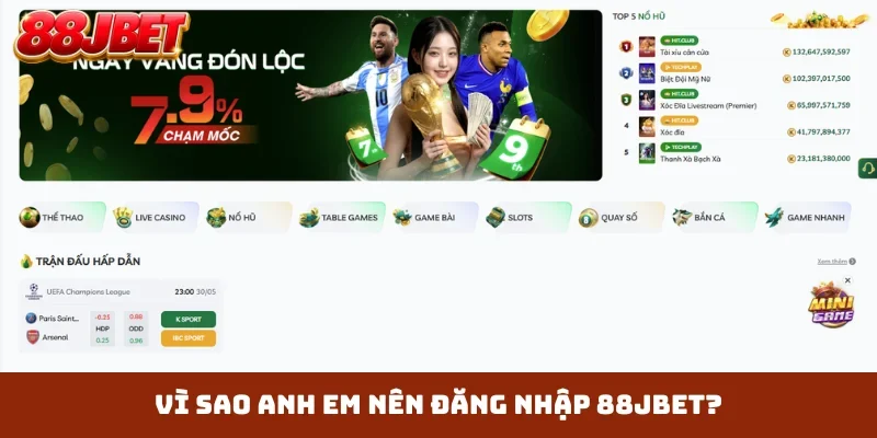 Vì sao anh em nên đăng nhập 88JBET?